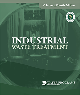 Industrial Waste Treatment - Introduction, Safety, Waste Monitoring, and Preliminary Treatment, Volume I