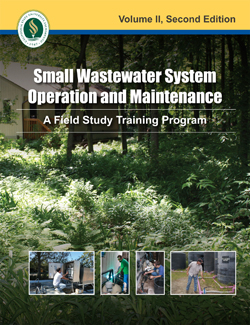 Small Wastewater System Operation and Maintenance, Volume II