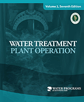 Water Treatment Plant Operation, Volume 2, 7th Edition