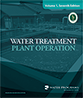 Water Treatment Plant Operation, Volume 1